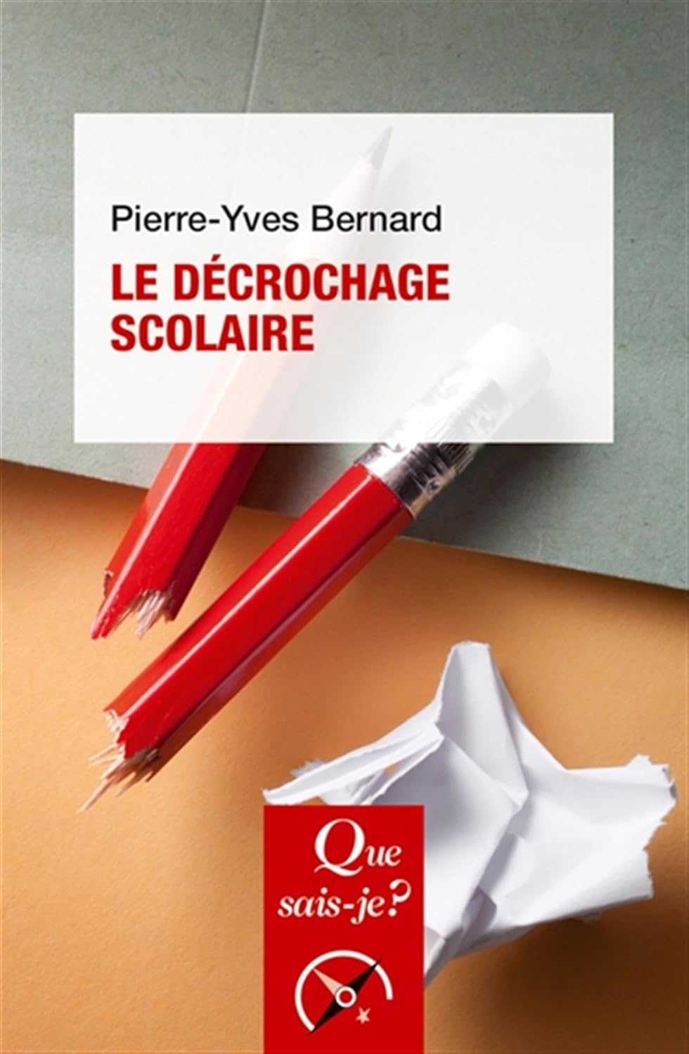 Couverture : Le décrochage scolaire, PUF